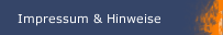 Impressum & Hinweise